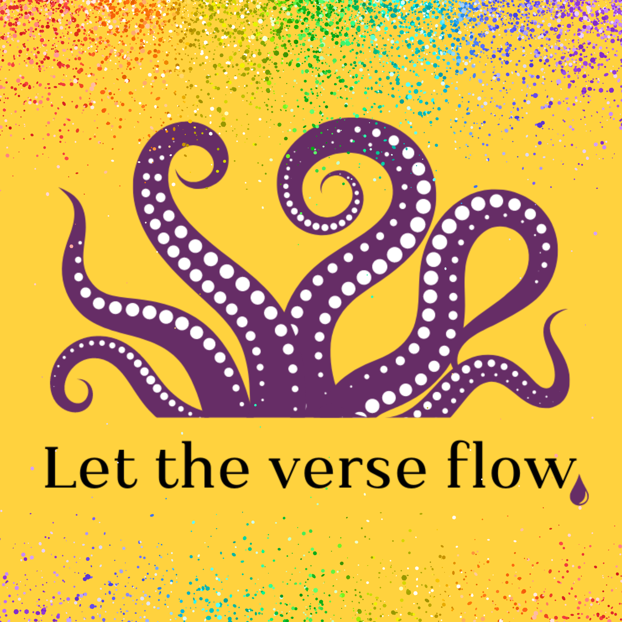 Yellow background with a logo featuring octopus tentacles and the words "let the verse flow" with a drop of ink